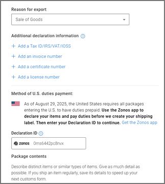 Export declaration form showing reason for export, options to add tax ID, invoice, certificate, or license, U.S. duties payment notice with Zonos app instruction, declaration ID field and package contents section.