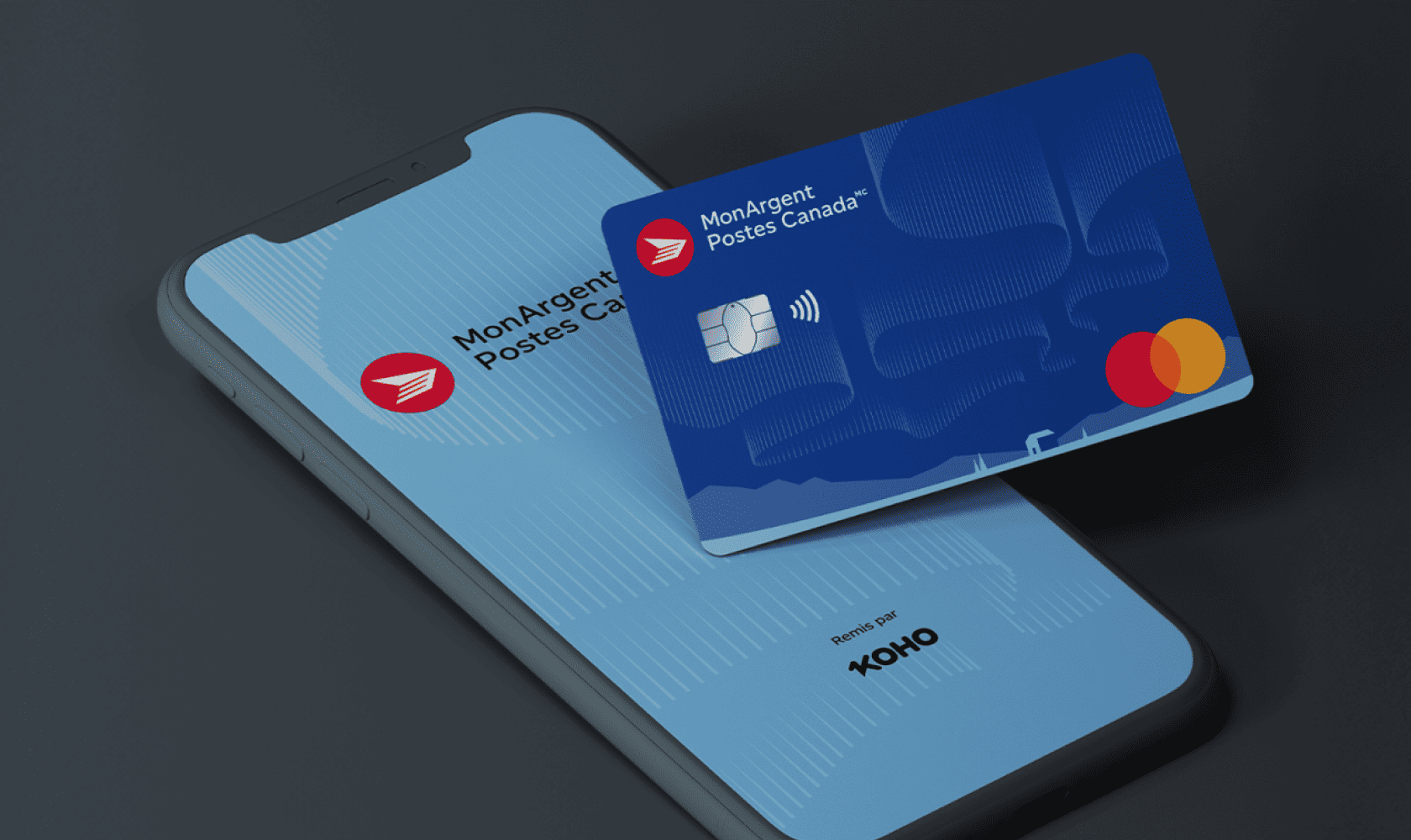 La carte MonArgent Postes Canada repose sur un téléphone intelligent. Sur l’écran du téléphone apparaît le texte MonArgent Postes Canada, remis par KOHO.