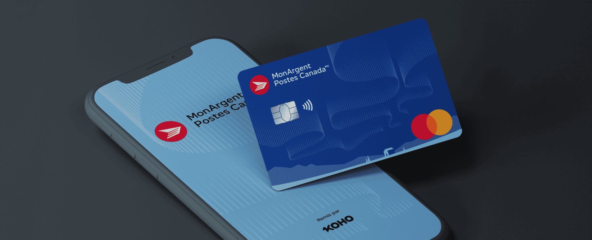 La carte MonArgent Postes Canada repose sur un téléphone intelligent. Sur l’écran du téléphone apparaît le texte MonArgent Postes Canada, remis par KOHO.